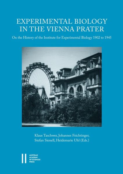 Experimental Biology in the Vienna Prater (eBook, PDF)