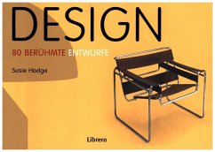 Design - 80 berühmte Entwürfe - Hodge, Susie