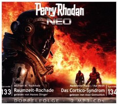 Raumzeit-Rochade & Das Cortico-Syndrom / Perry Rhodan - Neo Bd.133+134 (2 MP3-CDs) - Buchholz, Michael H.;Hirdt, Kai