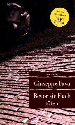 Bevor sie Euch töten - Fava, Giuseppe