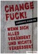 Change Fuck! - Bild 1