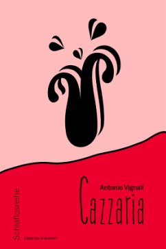 Cazzaria - Vignali, Antonio