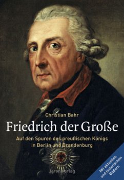 Friedrich der Große - Bahr, Christian