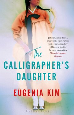 The Calligrapher's Daughter (eBook, ePUB) - Kim, Eugenia