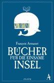 Bücher für die einsame Insel (eBook, ePUB)