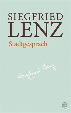 Stadtgespräch (eBook, ePUB) - Lenz, Siegfried
