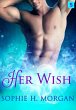 Her Wish (eBook, ePUB) - Bild 1