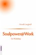 Soulpower@Work (eBook, ePUB) - Bild 1