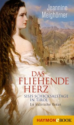 Das fliehende Herz (eBook, ePUB) - Meighörner, Jeannine