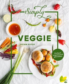 Simply Veggie (eBook, ePUB) - Kutos, Julian