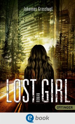 Lost Girl (eBook, ePUB) - Groschupf, Johannes