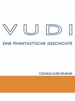 VUDI (eBook, ePUB) - Kube-Druener, Cornelia