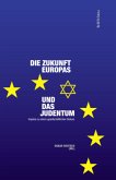 Die Zukunft Europas und das Judentum
