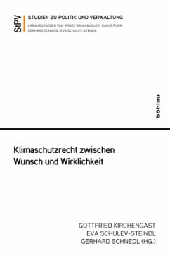 Klimaschutzrecht zwischen Wunsch und Wirklichkeit