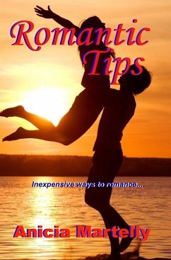 Romantic Tips (eBook, ePUB) - Martelly, Anicia