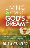 Living & Giving God's Dream (eBook, ePUB)