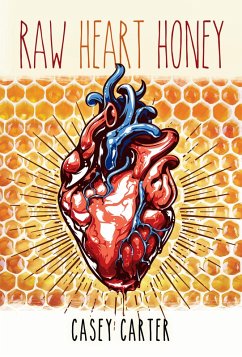 Cover Raw Heart Honey (eBook, ePUB)