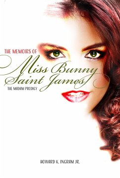 Cover The Memoirs of Miss Bunny Saint James (eBook, ePUB)