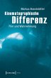 Kinematographische Differenz (eBook,... - Bild 1