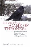 Die Welt von »Game of Thrones« (eBook, PDF)