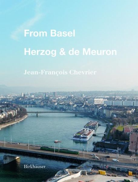 From Basel - Herzog & de Meuron (eBook, PDF)