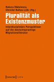 Pluralität als Existenzmuster (eBook, PDF)