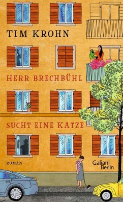 Herr Brechbühl sucht eine Katze / Menschliche Regungen Bd.1 (eBook, ePUB) - Krohn, Tim