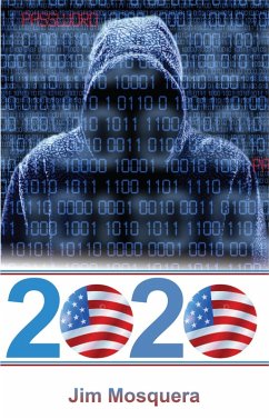 2020 (Chandler Scott, #1) (eBook, ePUB) - Mosquera, Jim