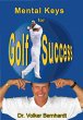 Golf - Mental Keys for Golf Success... - Bild 1
