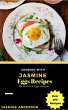 Cooking with Jasmine; Eggs Recipes... - Bild 1