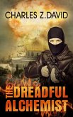 The Dreadful Alchemist (Techno thriller, Mystery & Suspense) (eBook, ePUB)