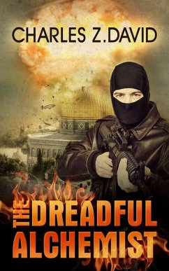 Cover The Dreadful Alchemist (Techno thriller, Mystery & Suspense) (eBook, ePUB)