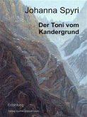 Der Toni von Kandergrund (eBook, ePUB)