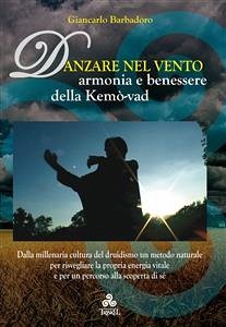 Danzare nel Vento (eBook, ePUB) - Barbadoro, Giancarlo