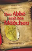 Der Abbé und das Mädchen: Historischer Roman (eBook, ePUB)