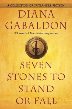 Seven Stones to Stand or Fall - Gabaldon, Diana