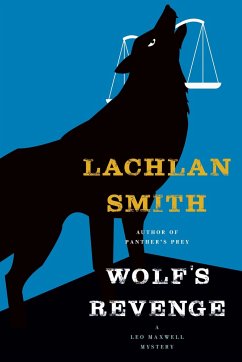 Wolf's Revenge - Smith, Lachlan