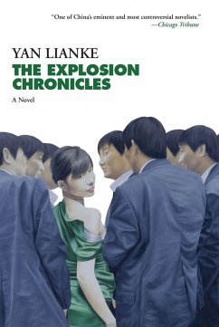 The Explosion Chronicles - Lianke, Yan