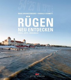 Rügen neu entdecken - Brandenburg, Maik;Schmitt, Harald