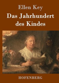 Das Jahrhundert des Kindes - Key, Ellen