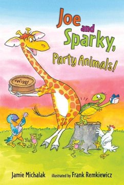 Joe and Sparky, Party Animals! - Michalak, Jamie