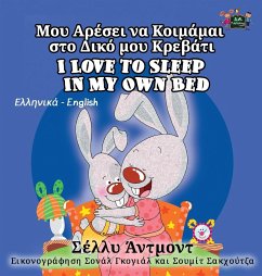 I Love to Sleep in My Own Bed - Admont, Shelley; Books, Kidkiddos