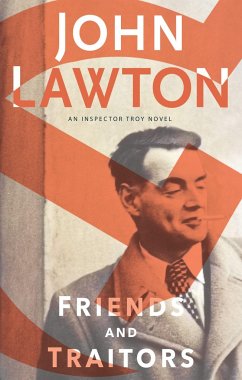 Friends and Traitors - Lawton, John