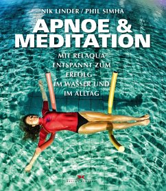 Apnoe und Meditation - Linder, Nik;Simha, Phil