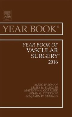 Year Book of Vascular Surgery, 2016 - Passman, Marc A.;Black III, James H.;Corriere, Matthew A.