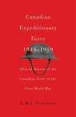 Canadian Expeditionary Force, 1914-1919: Official History of the Canadian Army in the First World War Volume 235