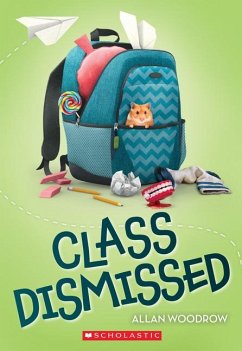 Class Dismissed - Woodrow, Allan