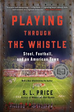 Playing Through the Whistle - Price, S L