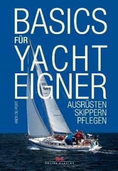 Basics für Yachteigner - du Port, Andy