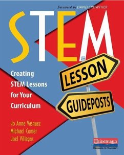 Stem Lesson Guideposts - Vasquez, Jo Anne; Comer, Michael; Villegas, Joel